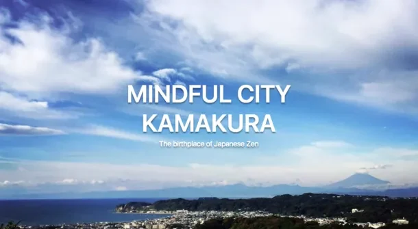 Article cover: Six Reasons Why the Ancient Samurai City of Kamakura is a "Mindful City"